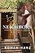 Neighbors: Interracial (BWWM)