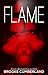 Flame (Spark, #3)