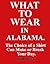 What to Wear in Alabama: Th...