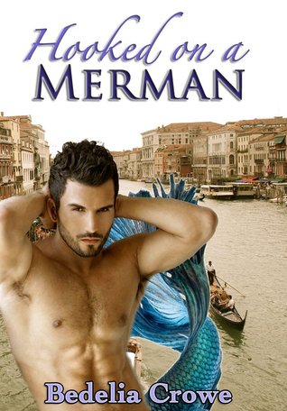 Hooked on a Merman (Kindle Edition)