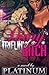 Diary of a Triflin' Bitch by Platinum