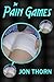 The Pain Games (The Pain Games Book 1)