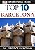 Top 10 Barcelona by Annelise Sorensen