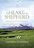 The Heart of the Shepherd: ...