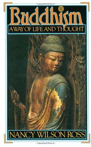 Buddhism: A Way of Life & Thought (Paperback)