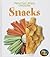 Snacks: Healthy Food Choices