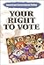 Your Right to Vote