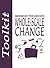 Whole-Scale Change Toolkit