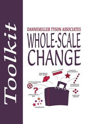 Whole-Scale Change Toolkit (Paperback)
