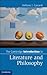 The Cambridge Introduction to Literature and Philosophy