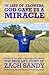 In Lieu of Flowers, God Gave Us a Miracle: The True-Life Story Of Zach Sandy