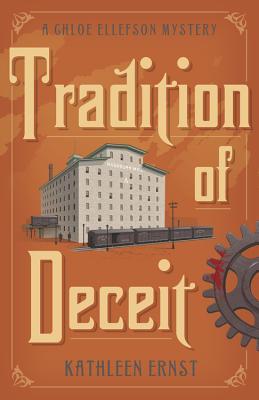 Tradition of Deceit (Chloe Ellefson Mystery #5)