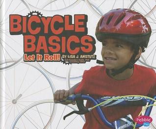 Bicycle Basics: Let It Roll! (Spokes)