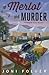 Of Merlot & Murder (A Tangl...