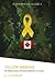 Yellow Ribbons: The Militarization of National Identity in Canada