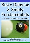 Basic Defense & Safety Fundamentals for Pool & Pocket Billiards