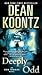 Deeply Odd (Odd Thomas, #6)