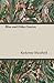 Bliss and Other Stories by Katherine Mansfield