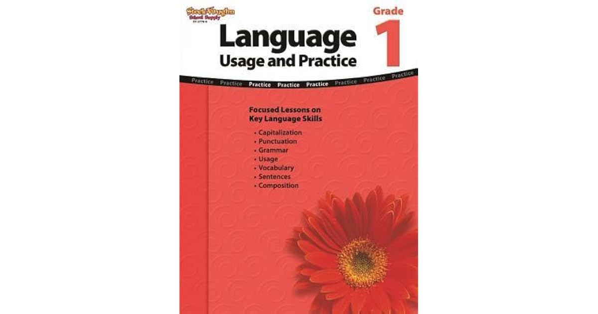 Language: Usage and Practice: Reproducible Grade 1 by Steck-Vaughn