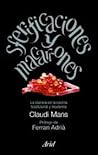 Sferificaciones y macarrones: La ciencia en la cocina tradicional y moderna