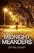 Midnight Meanders by Annika Jensen