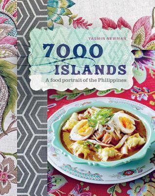 7000 Islands: A Food Portrait of the Philippines (Hardcover)