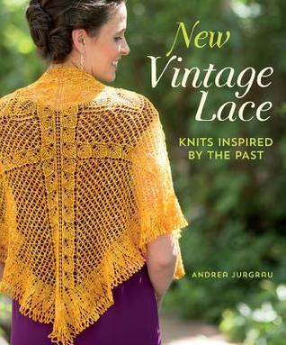 New Vintage Lace: Knits Inspired By the Past (Paperback)