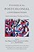 Evangelical Postcolonial Conversations by Kay Higuera Smith