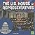 The U.S. House of Representatives (Our Government)