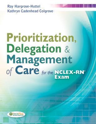 Prioritization & Clinical Judgment for NCLEX-RN®