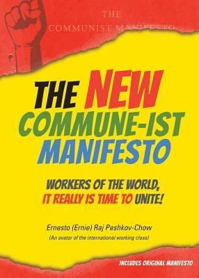 The New Commune-ist Manifesto (Paperback)