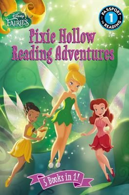Pixie Hollow Reading Adventure: 5 Books in 1 (Disney Fairies: Reader Bindup)