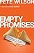 Empty Promises: The Truth about You, Your Desires, and the Lies You're Believing