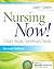 Nursing Now!: Today's Issues, Tomorrows Trends