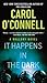 It Happens in the Dark (A Mallory Novel)