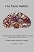 The Panic Switch: A Scienti...