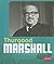 Thurgood Marshall by Luke Colins
