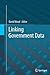 Linking Government Data