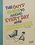 The Guys' Guide to Making Every Day More Awesome (Edge Books)