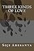 Three Kinds Of Love