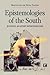 Epistemologies of the South