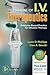 Phillips's Manual of I.V. Therapeutics by Lynn Dianne Phillips