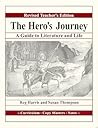 The Hero's Journey: A Guide for Literature and Life