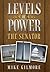 Levels of Power: The Senator