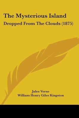 The Mysterious Island: Dropped From The Clouds
