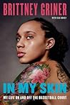 In My Skin: My Li...