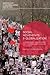 Social Movements and Globalization: How Protests, Occupations and Uprisings are Changing the World (Sociology for Globalizing Societies)