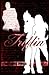 Triflin by Raymond Florio