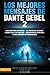 Los mejores mensajes de Dante Gebel 2 (Spanish Edition)