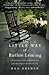 The Little Way of Ruthie Leming: A Southern Girl, a Small Town, and the Secret of a Good Life